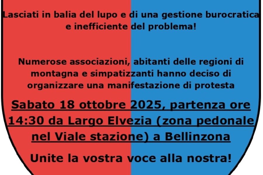 18.10.25 – Manifestazione pacifica di protesta contro le conseguenze del lupo per l’economia alpestre, l’allevamento, il territorio e le comunità